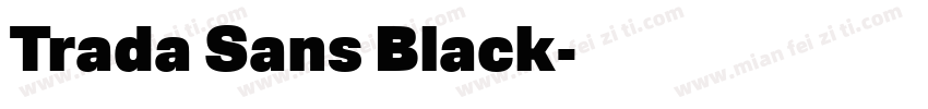 Trada Sans Black字体转换